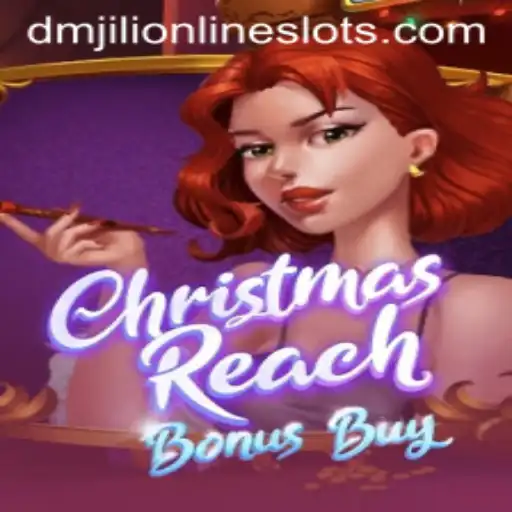 ChristmasReachBonusBuy: A Festive Journey with DMJILI