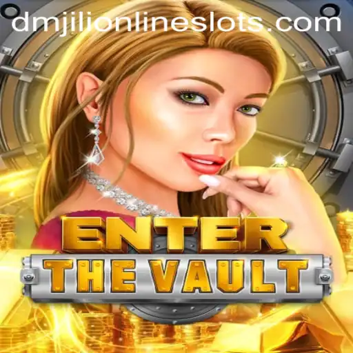 EntertheVault: A Dive into the Thrilling World of dmjili